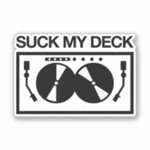 Suk My Deck