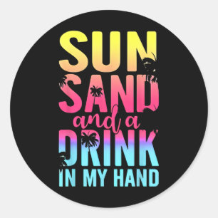 Adesivo Sun Sand E Uma Bebida Em Minha Fenda De Cruzeiro N