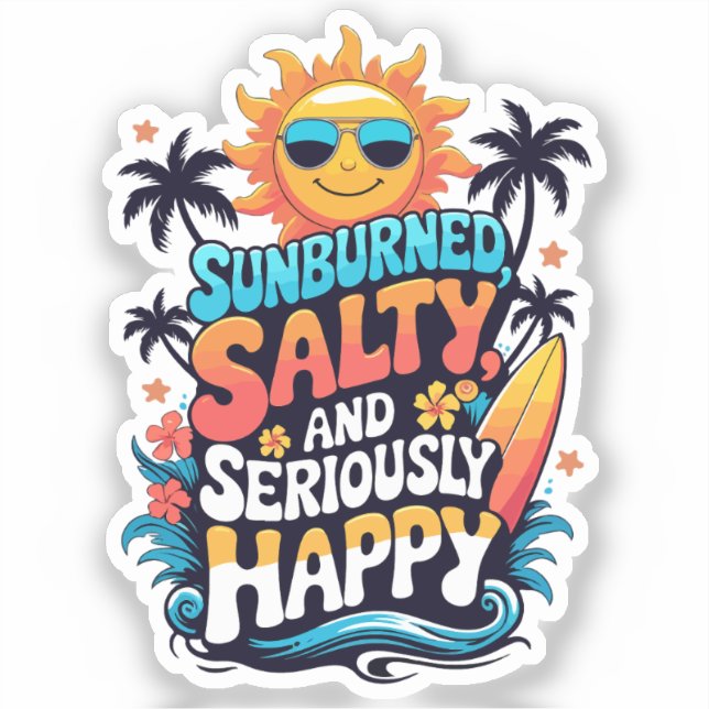 Adesivo Sunburned Salty and Happy – Retro Beach Vibes (Frente)