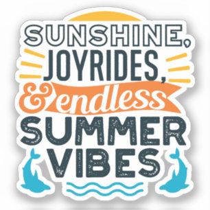Adesivo Sunshine & Joyrides - Citação infinita das Víblias