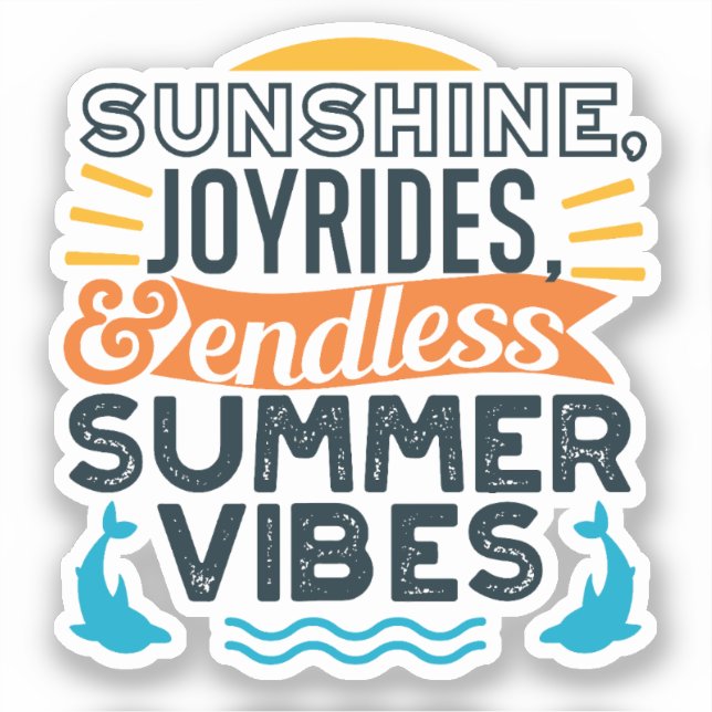Adesivo Sunshine & Joyrides - Citação infinita das Víblias (Frente)
