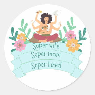 Adesivo Super-mulher super cansada