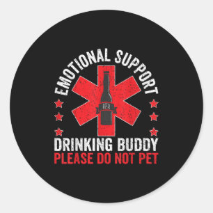 Adesivo Suporte Emocional Bebendo Buddy Adult Engraçado Be