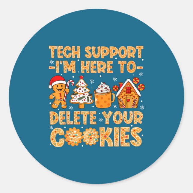 Adesivo Support Cookies Delete Here I'm Tech (Frente)