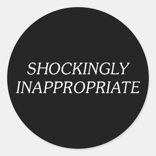 Adesivo Surpreendentemente Inapropriado (Frente)