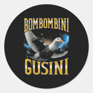 Adesivo Surreal italiano Brainrot Meme Bombombini Gusini F