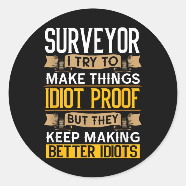 Adesivo Surveyor Sarcastic Graphic Funny Surveying  (Frente)