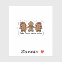 Adesivo Sweet Friends Sweeter Season Gingerbread Sticker