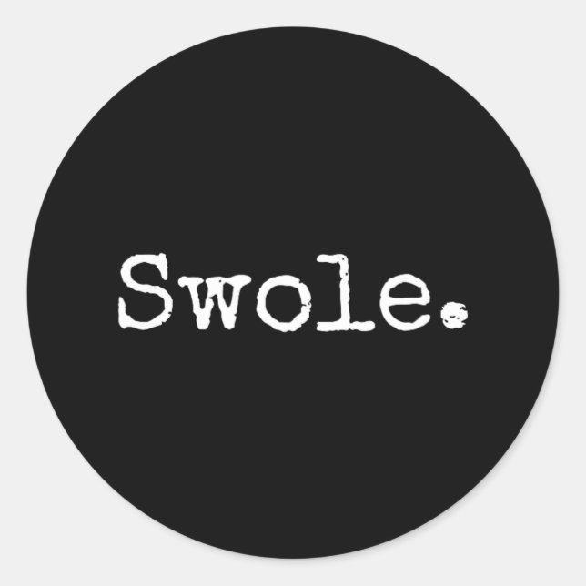 Adesivo Swole. Engraçado Levantamento de Peso (Frente)