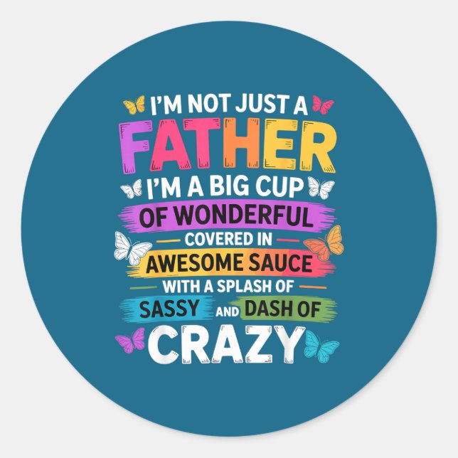 Adesivo Sy Father Funny Quote Dad Humor Men Women  (Frente)