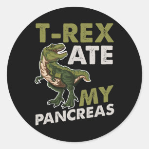 Adesivo T-rex Ate My Pancreas Diabética Dino Fan