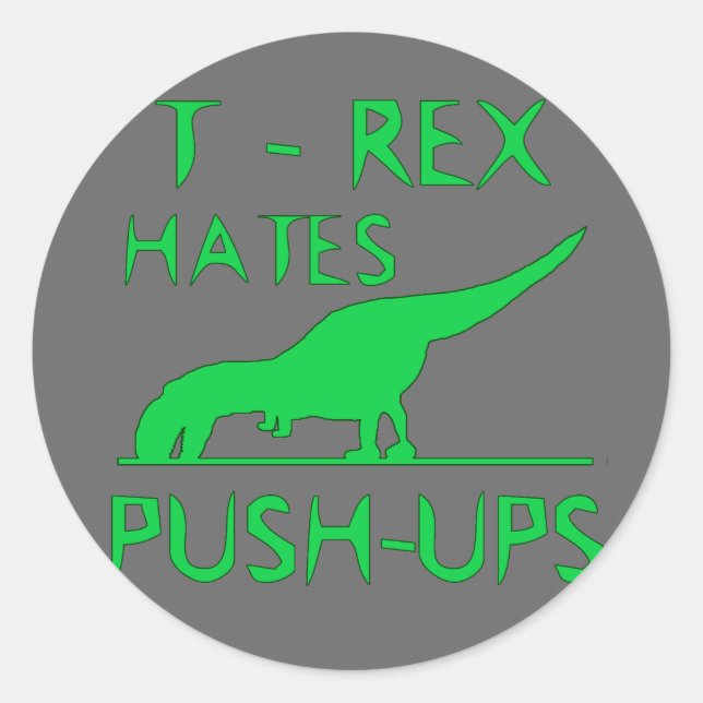 Adesivo T REX ODEIA PUSHUPS Engraçado Design Dino (Frente)