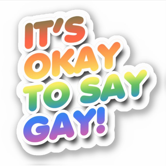 Adesivo Tá Certo em Dizer Gay (Frente)