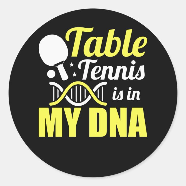 Adesivo Table Tennis Is In My DNA - Ping Pong (Frente)
