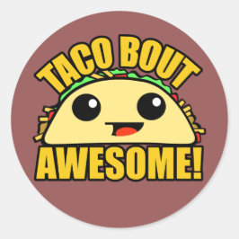 Adesivo Taco Bout Incrível