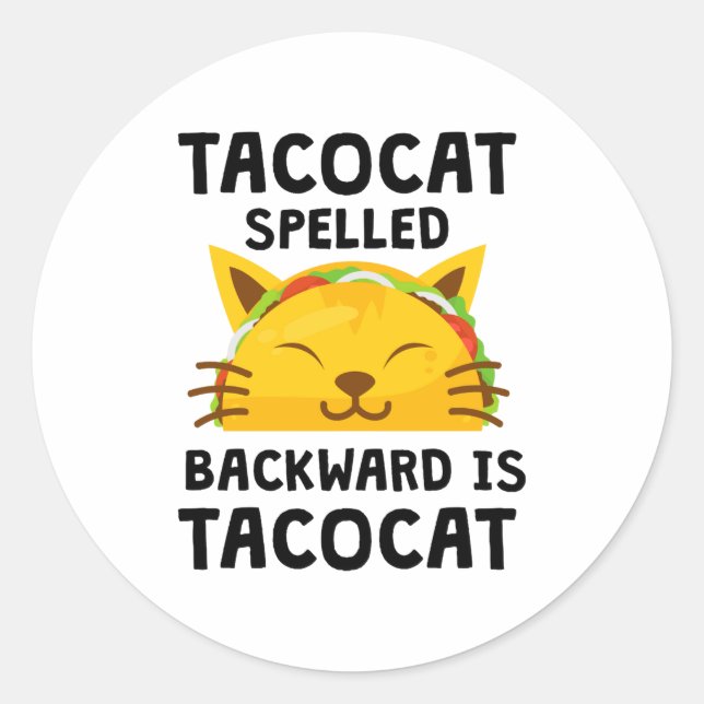Adesivo Taco Cat Spelled Backwards Is Taco Cat Funny Quote (Frente)