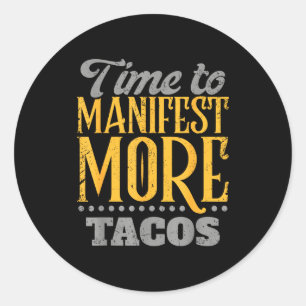 Adesivo Taco engraçado meu eu superior exige tacos México