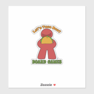 Adesivo Taco Engraçado Sobre Placa de Jogo Meeple Slogan
