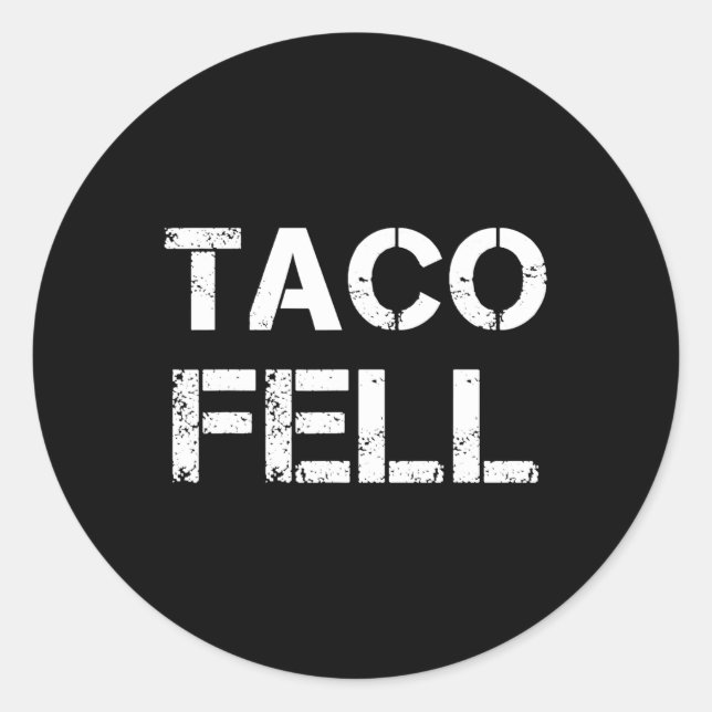 Adesivo Taco Fell Vamos Go Taco Funny Tee 2 (Frente)