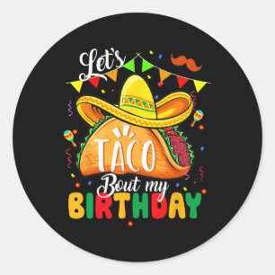 Adesivo Taco Sobre Meu Aniversário Engraçado Cinco De Mayo