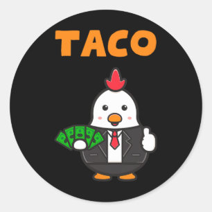 Adesivo Taco Trump Sempre Chica Galinha Engraçada Trendy C