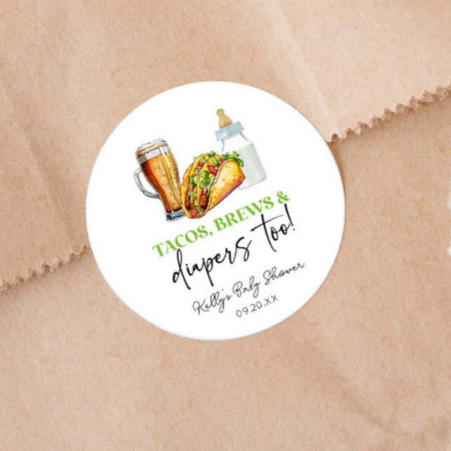 Adesivo Tacos Brews e Fraldas Também! Chá de Bebê (Criador carregado)