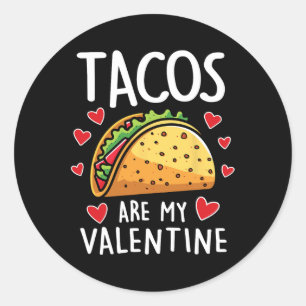 Adesivo Tacos São Minhas Namorados Mulheres Meninas Engraç