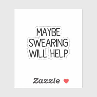 Adesivo Talvez Jurar Ajude O Sticker | Garrafa de Água