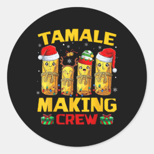 Adesivo Tamale Fazer Crew Tamale Season Engraçado Chr Mexi