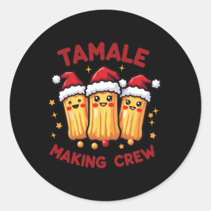 Adesivo Tamale Fazer Crew Tamale Season Engraçado Xma Mexi