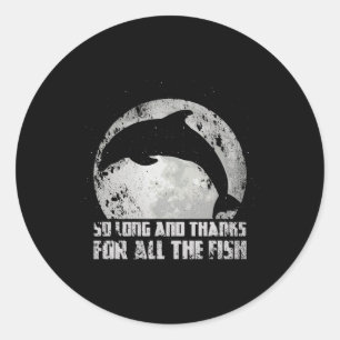 Adesivo Tanto Tempo E Obrigado Por Todos Os Peixes Lua Do