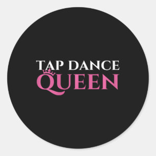 Adesivo Tap Dance Queen - Tap Dance Entusiasta Dançarino
