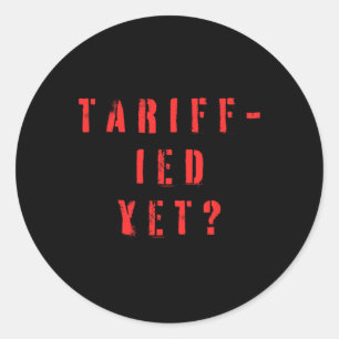 Adesivo Tarifa Engraçada-ada Tarifa Aterrorizada Anti-trum