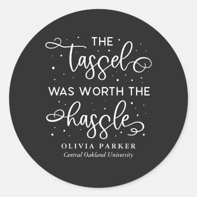Adesivo Tassel Valia A Pena A Graduação Da Citação De Hass (Frente)