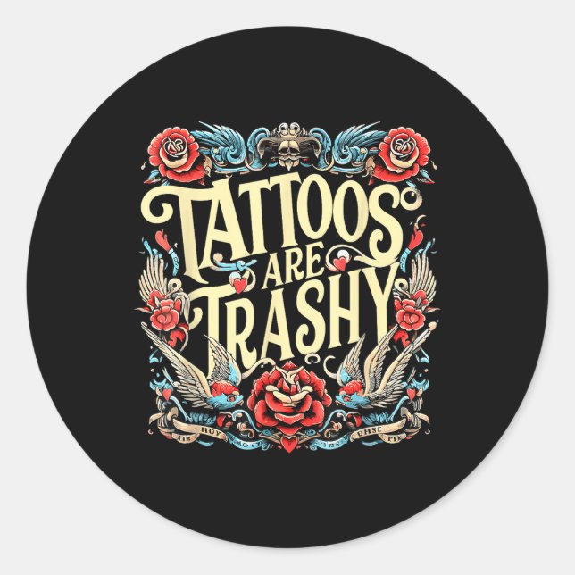 Adesivo Tatuagens Engraçadas De Tatuagem Humor São Trashy  (Frente)