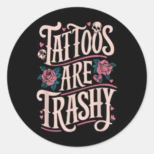 Adesivo Tatuagens são uma porcaria