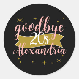 Adesivo Tchau 20 anos Design Personalizado de Aniversário 