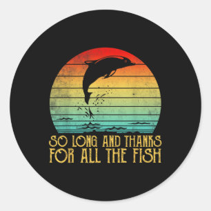 Adesivo Tchau E Obrigado Por Todo O Peixe Vintage 