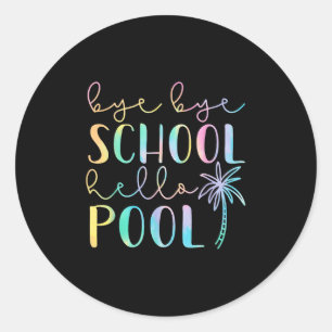 Adesivo Tchau, Faculdade de Alô, Piscina de Verão, Breve E
