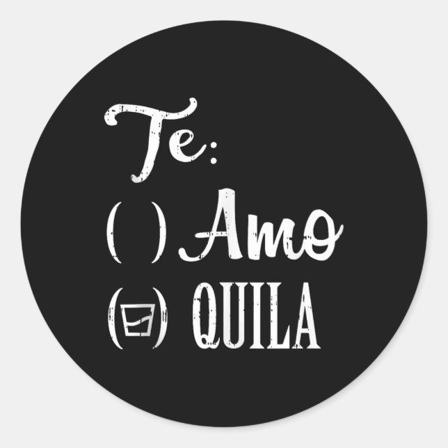Adesivo Te Amo Quila Tequila Encantada Cinco Mexicanos De  (Frente)