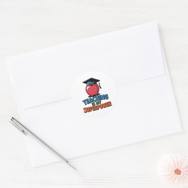 Adesivo Teaching Is My Superpower Funny Teacher Sticker Te (Envelope)