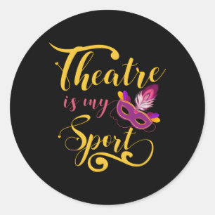Adesivo Teatro É Meu Ator De Teatro Esportivo