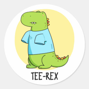 Adesivo Tee Rex Camiseta engraçada TRex Dinossaur Pun