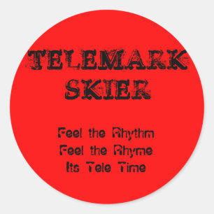 Adesivo TELEMARKSKIER, sentem o RhythmFeel o RhymeIts…