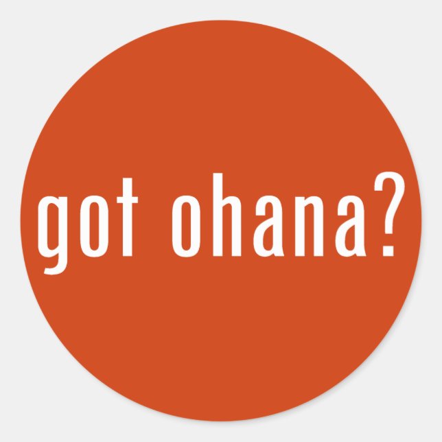 Adesivo tem a ohana? (Frente)