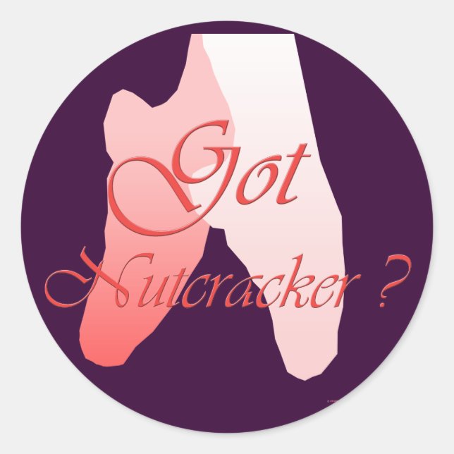 Adesivo Tem o Nutcracker? Vinheta de 3 polegadas (Frente)