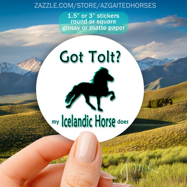 Adesivo Tem Tolt? Raça De Cavalo Islandês (Sticker with silhouette of an Icelandic Horse in motion, text “Got Tolt? My Icelandic Horse does.")