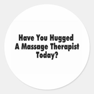 Adesivo Tem você abraçado um terapeuta da massagem hoje