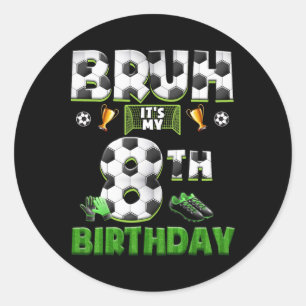 Adesivo Tema de Futebol de Aniversário de 8 anos do Bruh E