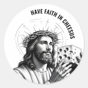 Adesivo Tenha fé no Cheesus - Meme engraçado de Jesus